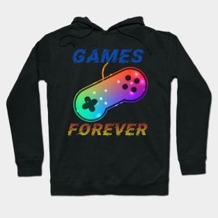 games forever Hoodie